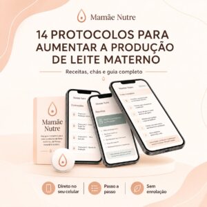 Mamãe Nutre – Guia para Apoiar a Produção de Leite Materno